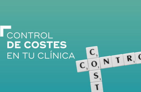 Una introducción al control de costes en la clínica dental. Incluye tutorial para calcular el coste hora sillón -   